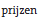 Prijzen